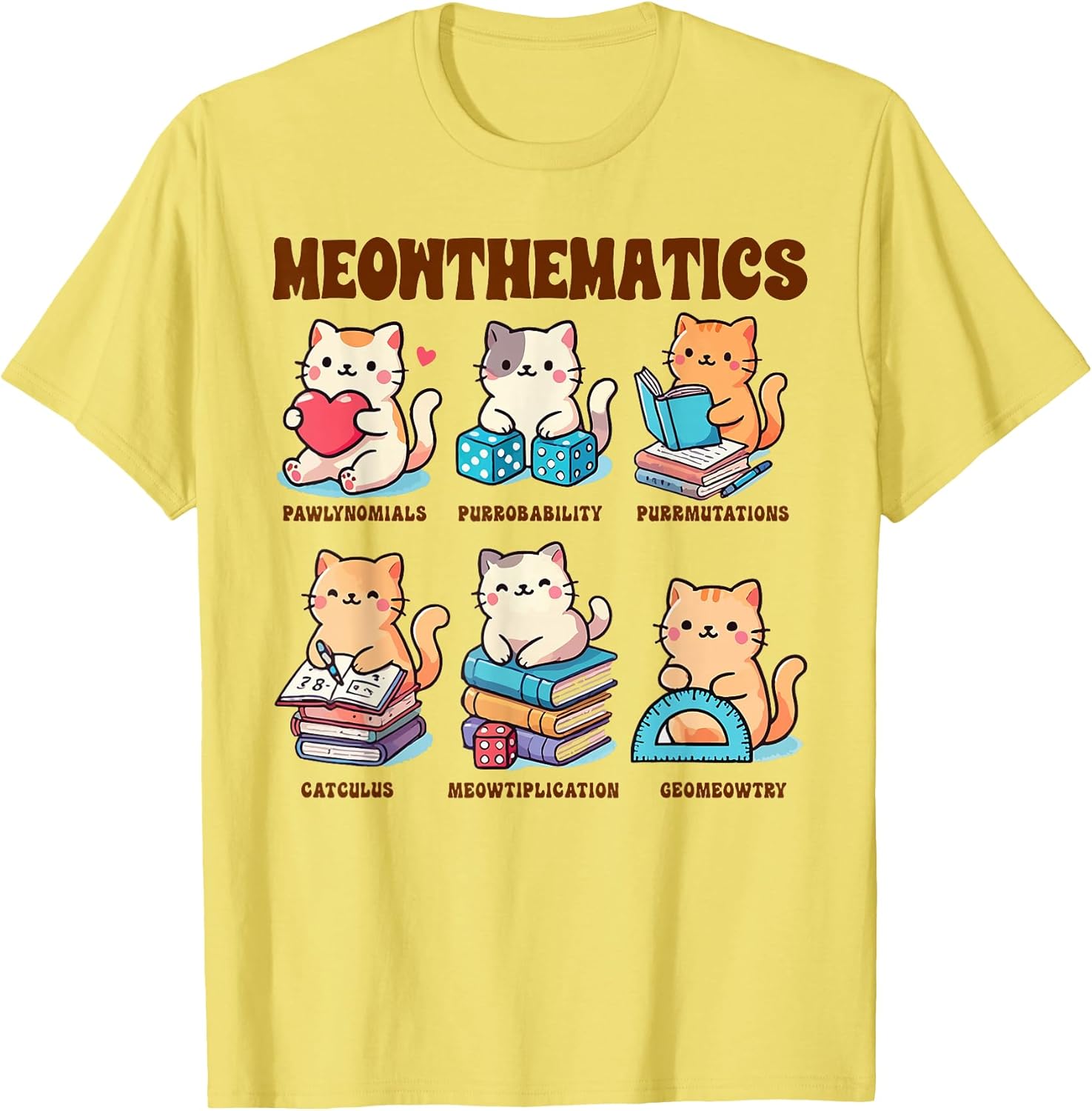 Math Teacher Math Lover Cat Mom Mathematics Meowthematics T-Shirt