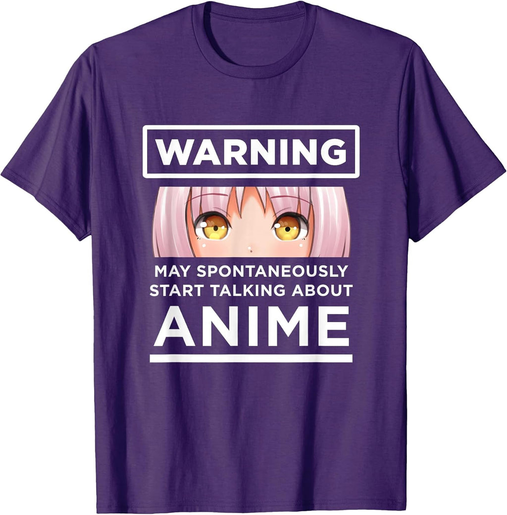 Warning May Spontaneously Start Talking About Anime T-Shirt