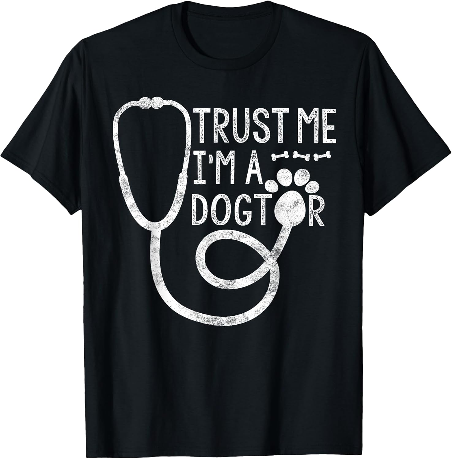 Trust Me I'm a Dogtor Dog Lover Vet Funny Veterinarian Gifts T-Shirt for Men Women