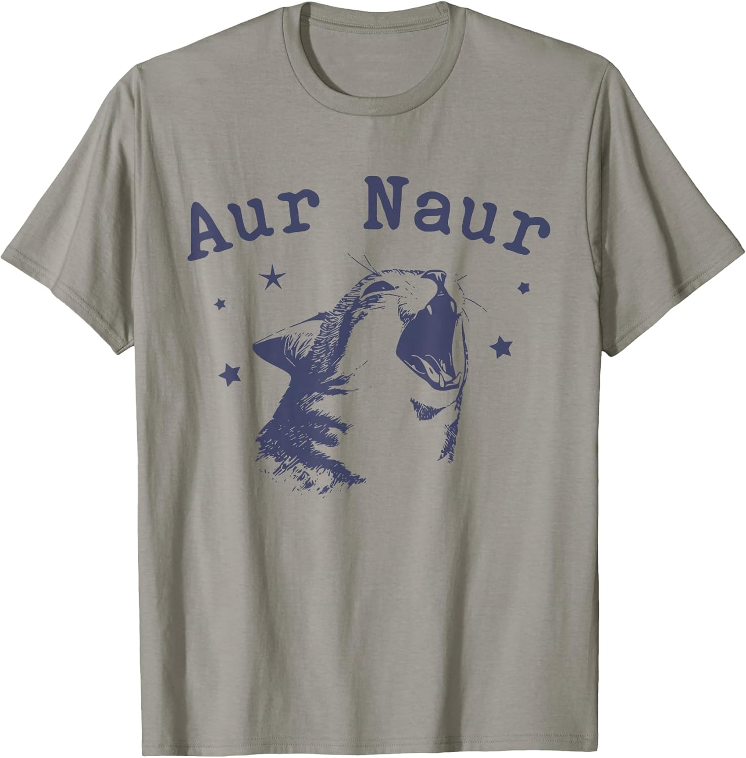 AUR Naur Funny Cat Meme Internet Slang Lover Cat T-Shirt