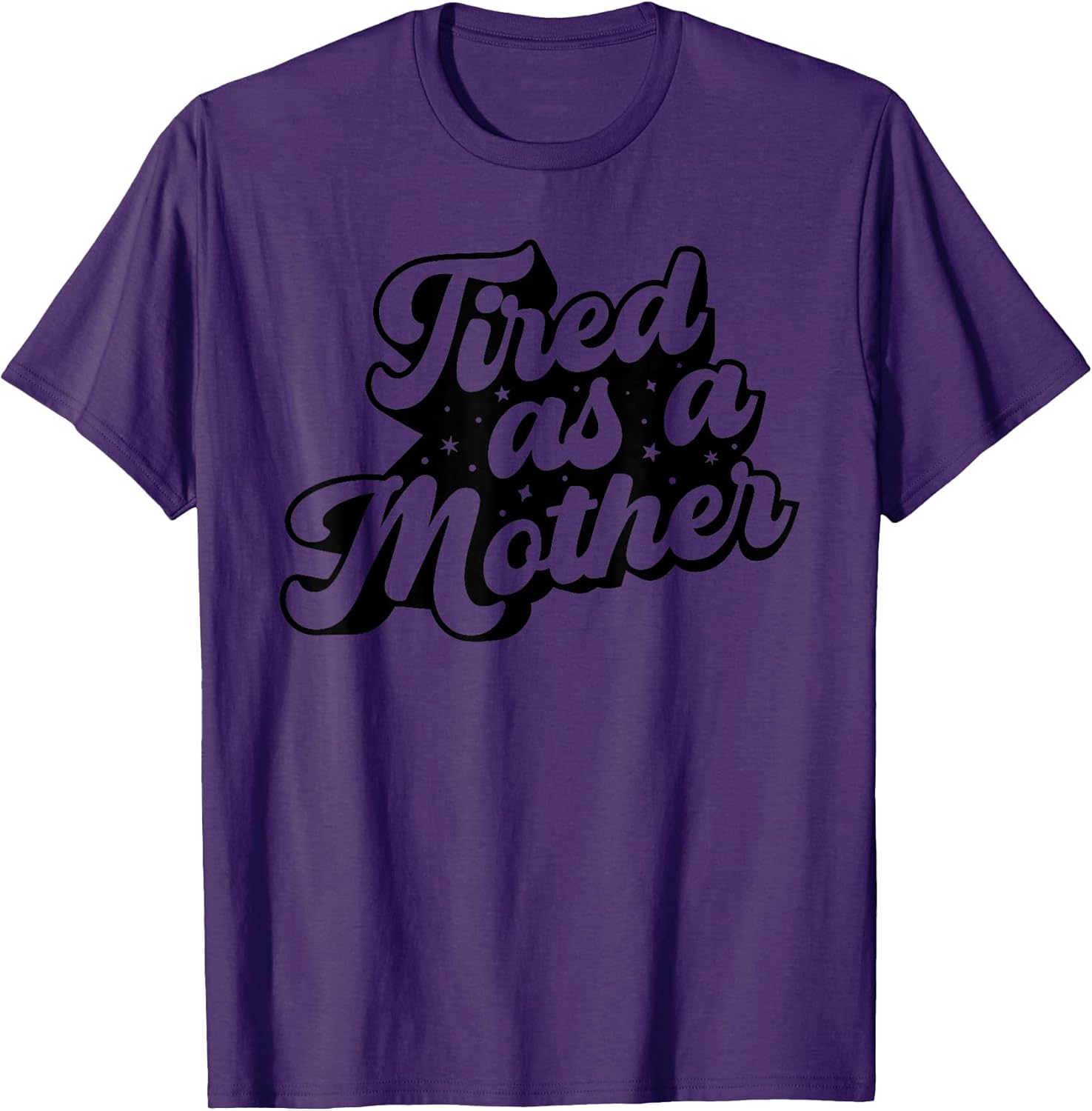 Tired As Mother Retro Vintage DNG