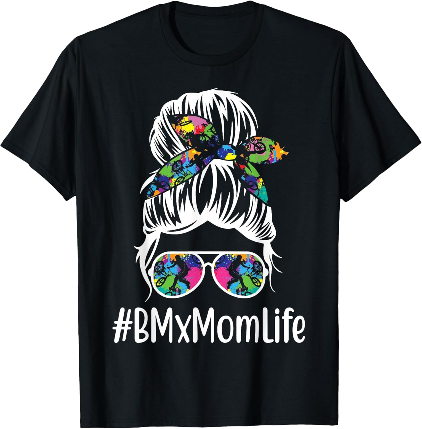 BMX Mom Life Gift Shirts