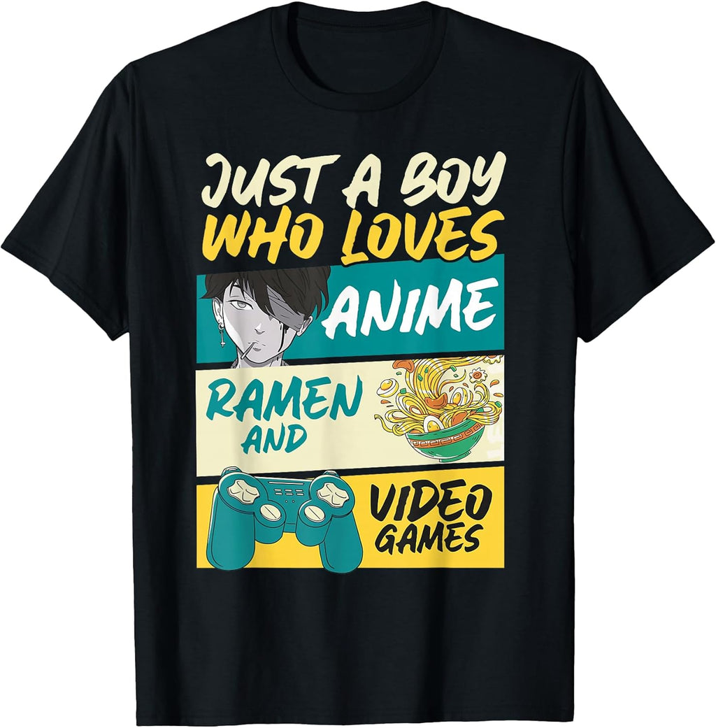 Just A Boy Who Loves Anime Ramen and Video Games, Gaming T-Shirt