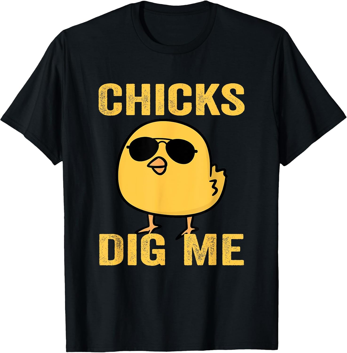 Chicks Dig Me Easter Shirt