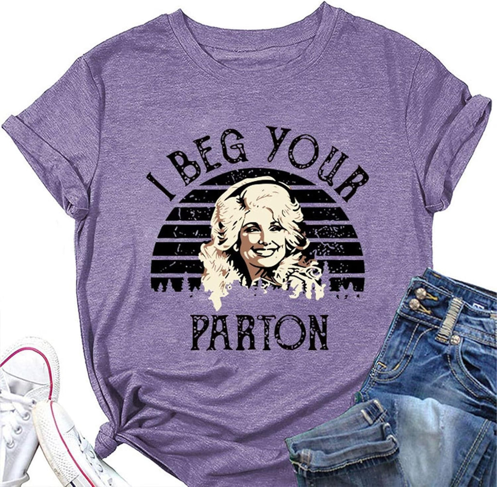 Country Music Legend Women T-Shirts I Beg Your Shirt Pretty Lady Vintage Graphic Tee Country Band Fans Casual Top