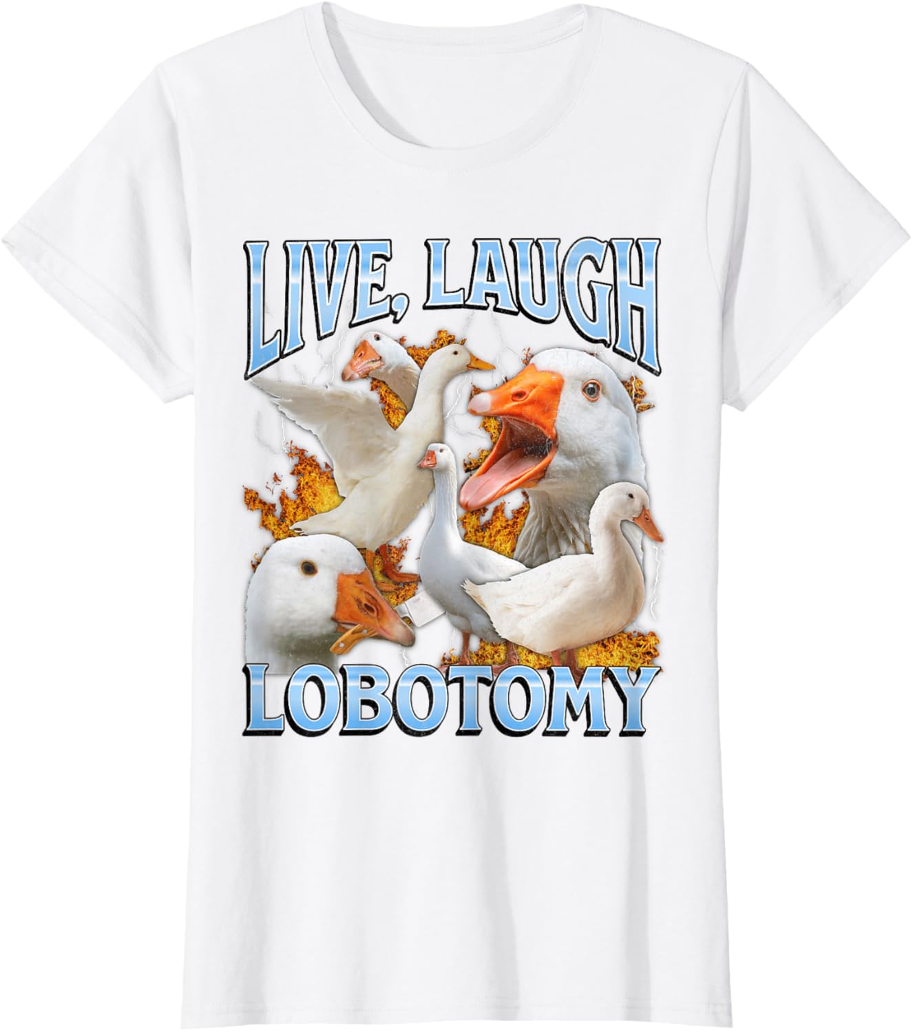 Live Laugh Lobotomy Funny Goose Meme Bootleg Y2K Graphic