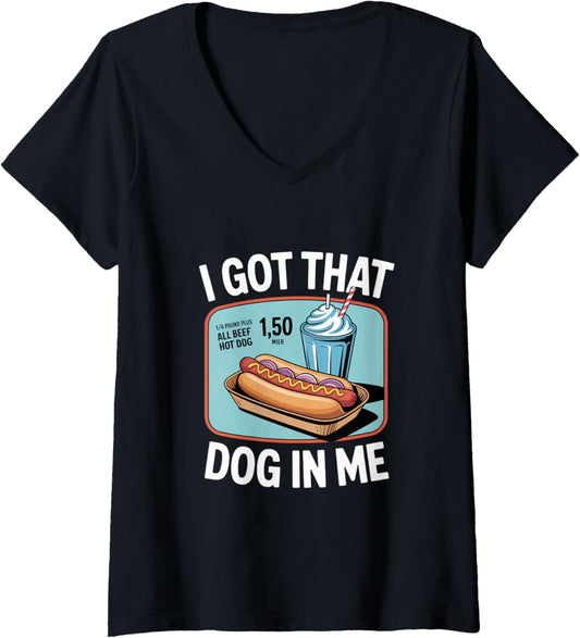 Womens I Got That Dog in Me Hustle Attitude Graphic V-Neck