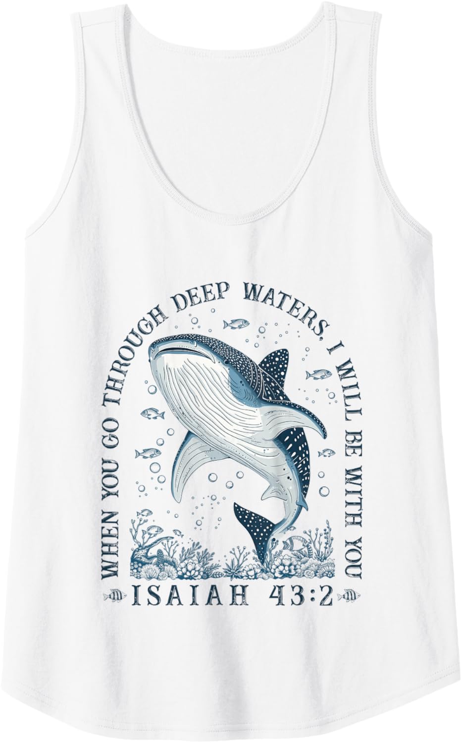 When You Go Through Deep Waters I'll Be With-You Christian Tank Top