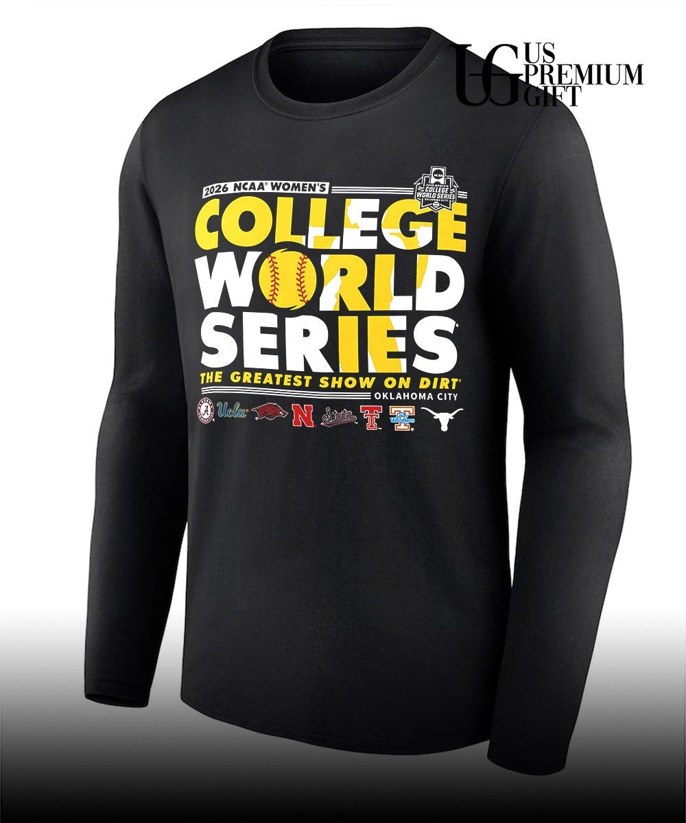 Alabama UCLA Arkansas Nebraska NC State Texas Tech Tennessee Texas 2026 NCAA Women’s College World Series The Greatest Show on Dirt Oklahoma City shirt