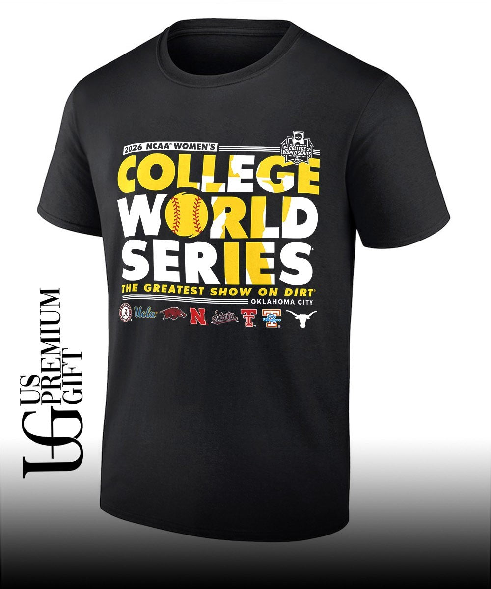 Alabama UCLA Arkansas Nebraska NC State Texas Tech Tennessee Texas 2026 NCAA Women’s College World Series The Greatest Show on Dirt Oklahoma City shirt