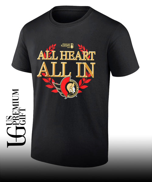 All Heart All In Ottawa Senators 2026 NHL Playoff slogan shirt