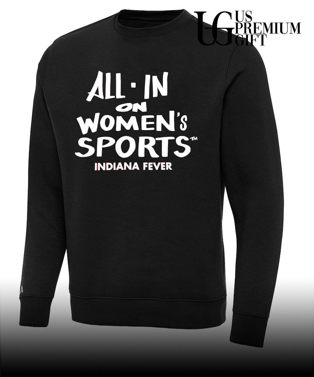 All-in On Women’s Sports Indiana Fever shirt