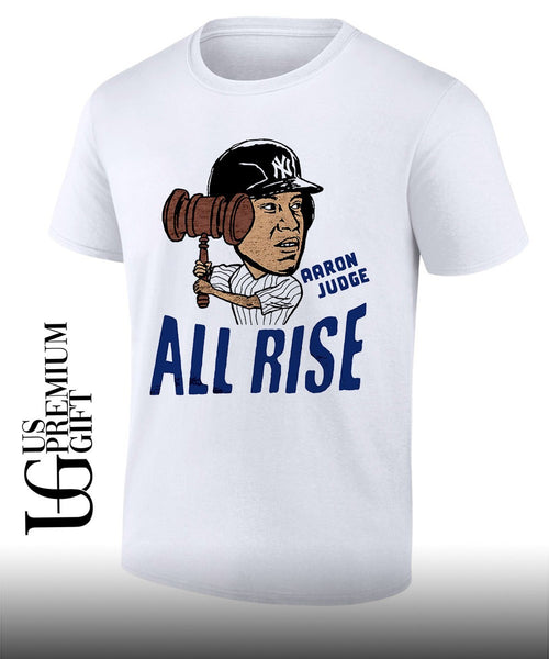 All rise Aaron Judge New York Yankees baseball gavel caricature shirt