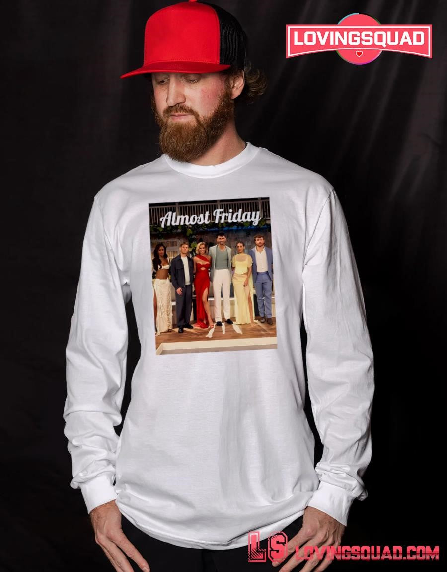 Almost Friday Reunion Summer House Shirt