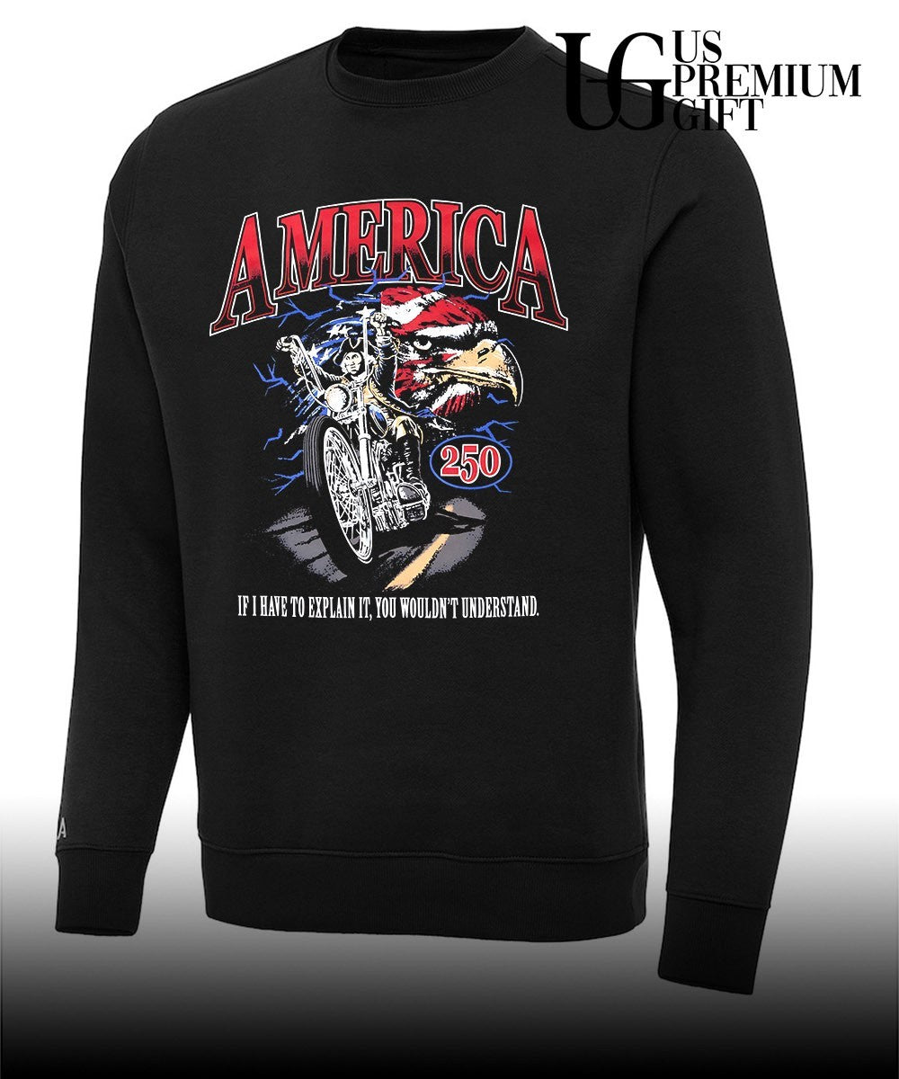 American If I have to explain it you wouldn’t understand Harley-Davidson shirt