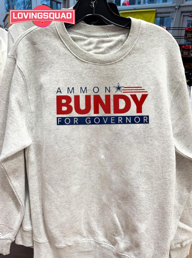 Ammon Bundy for Governor Shirt