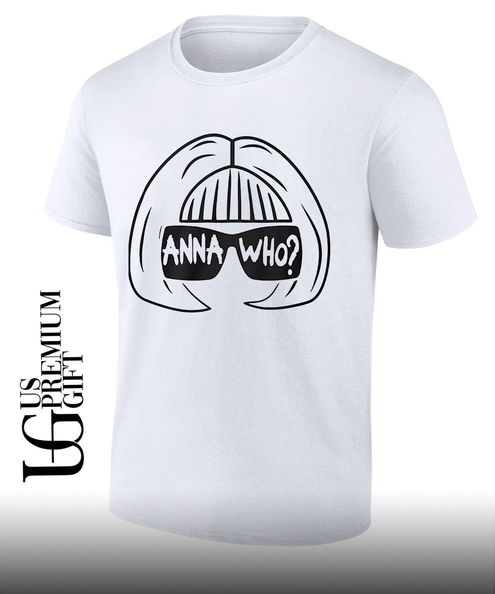 Anna Wintour Anna Who shirt