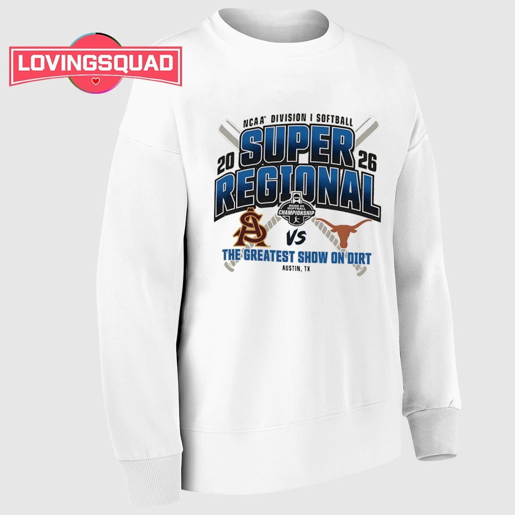 Arizona State Sun Devils vs Texas Longhorns NCAA Division I softball Super Regional 2026 shirt