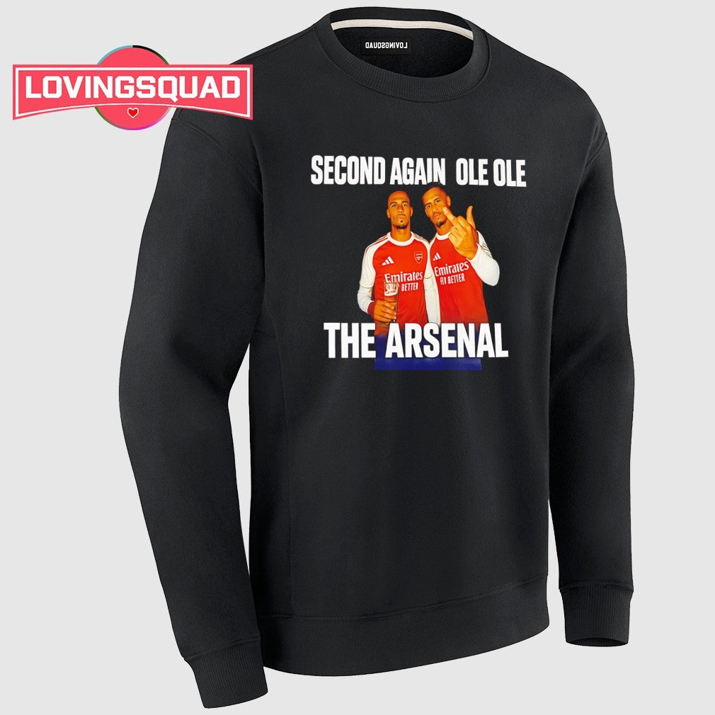 Arsenal FC Second Again Ole Ole Funny Football Fan shirt