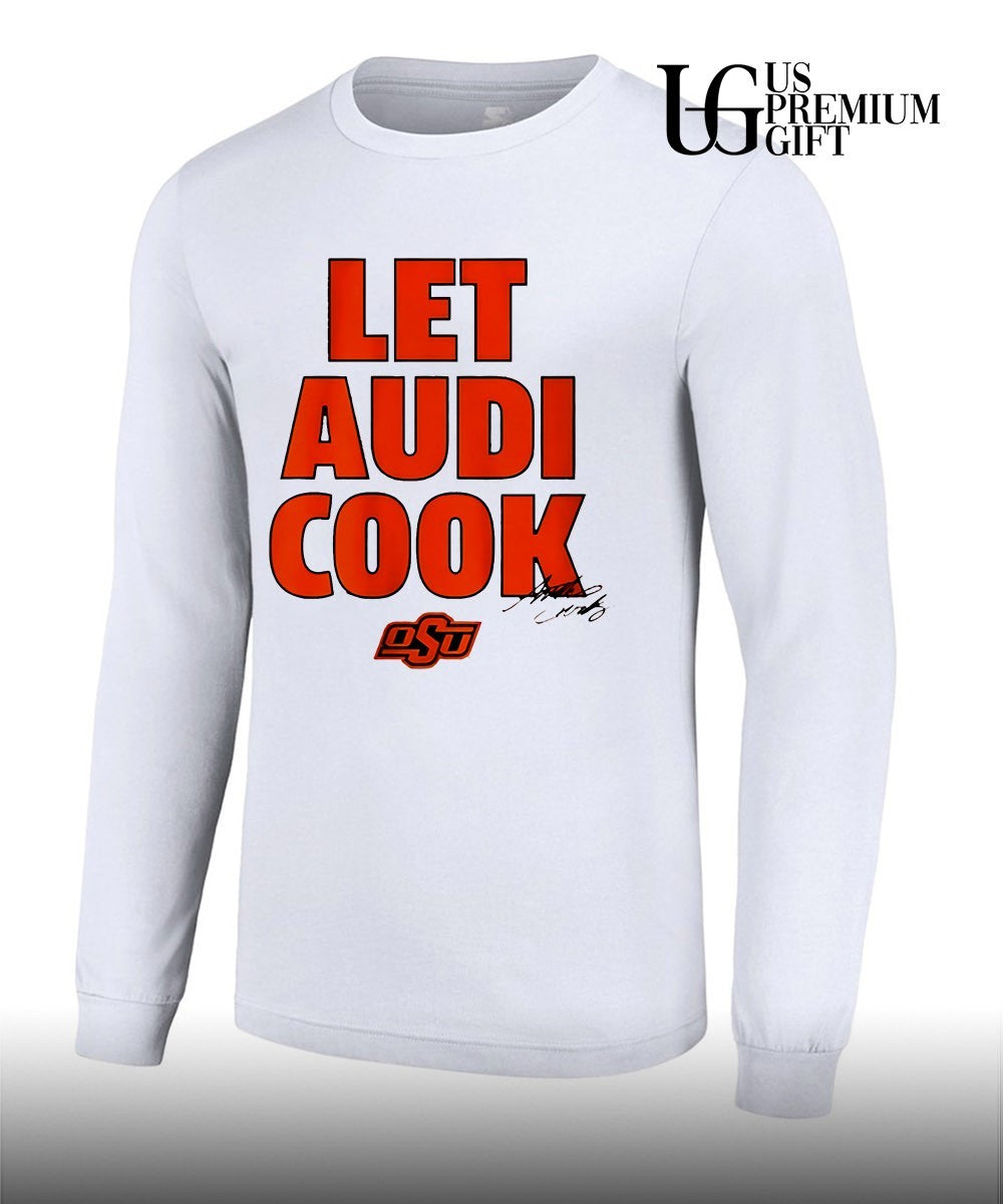 Audi Crooks Oklahoma State Basketball Let Audi Cook OSU signature shirt