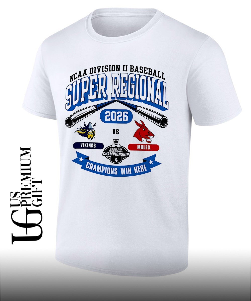Augustana Vikings and UCM Mules Division II Baseball Super Regional 2026 Champions Win Here shirt