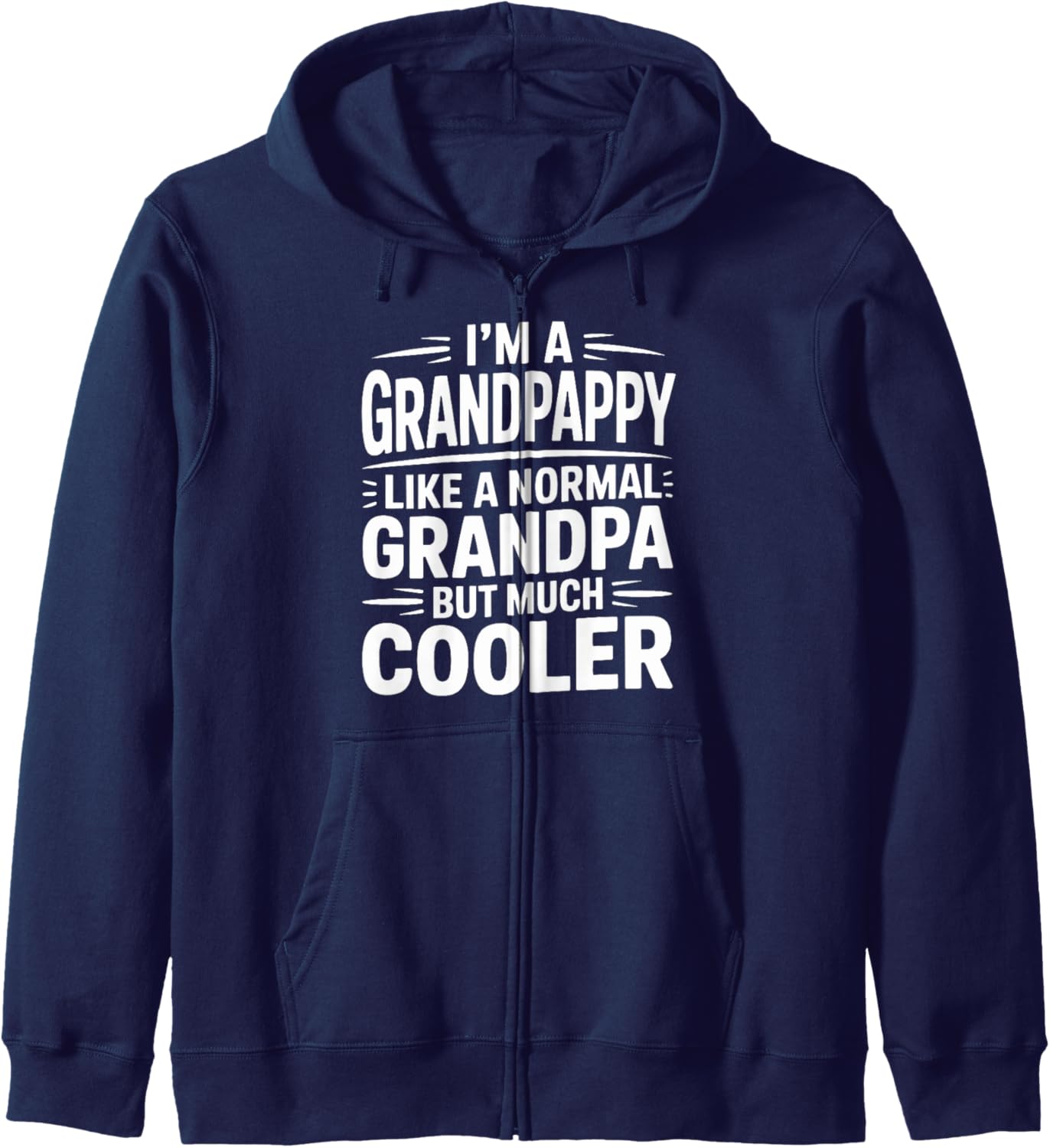 Grandpappy Like a Grandpa Only Cooler Southern Grandfather Zip Hoodie