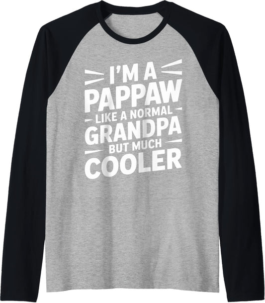 Mens Pappaw Like a Grandpa Only Cooler Southern Grandfather Raglan Baseball Tee
