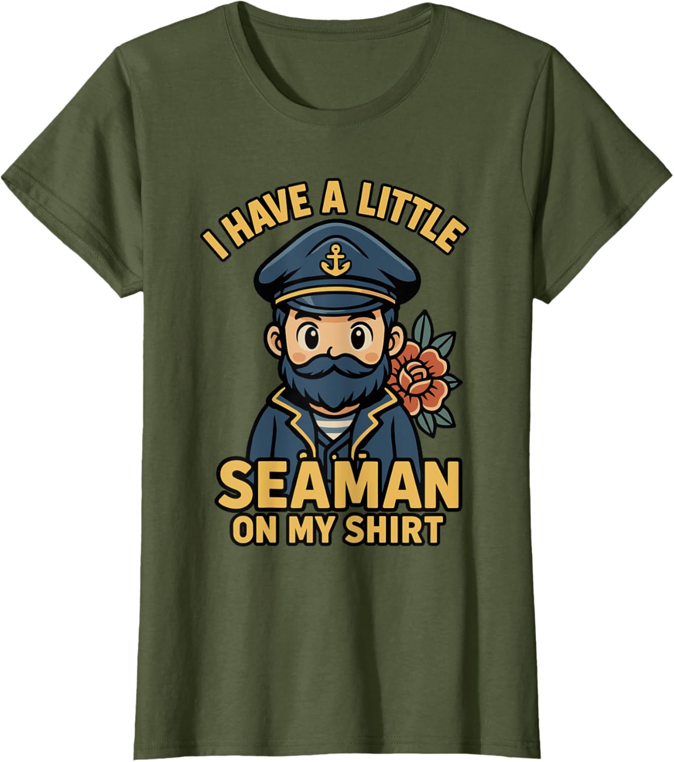 I Have A Little Seaman On My Shirt Funny