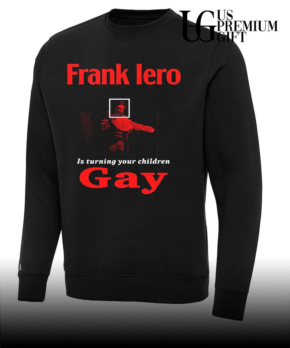 Frank Iero Is turning your children Gay shirt