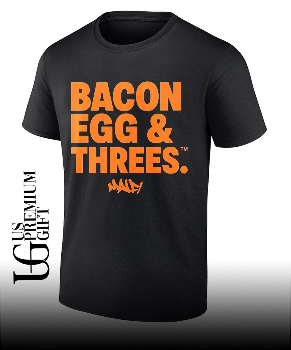 Bacon Egg and Threes shirt