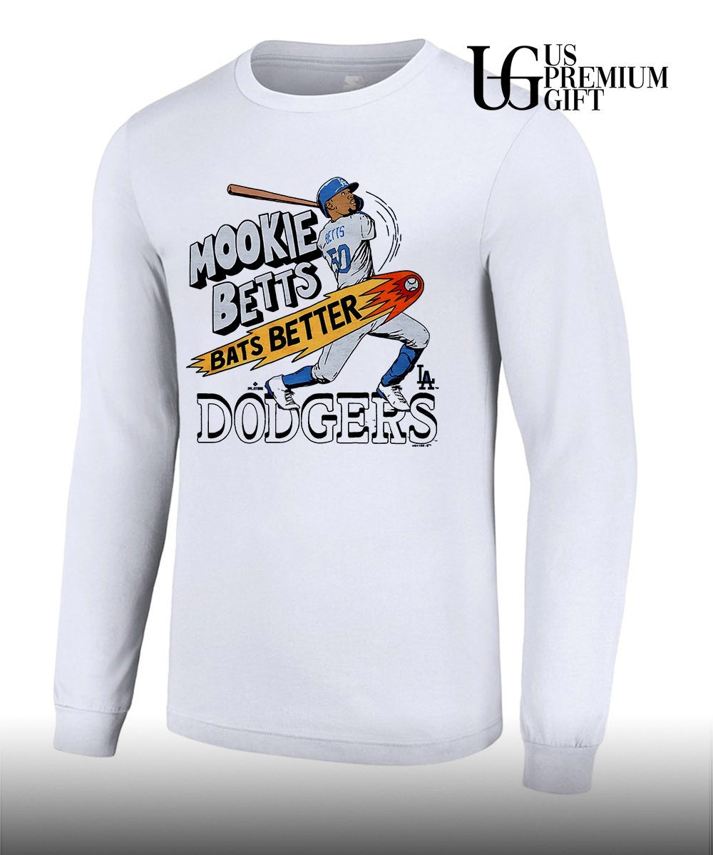 Bats Better Mookie Betts Los Angeles Dodgers baseball shirt