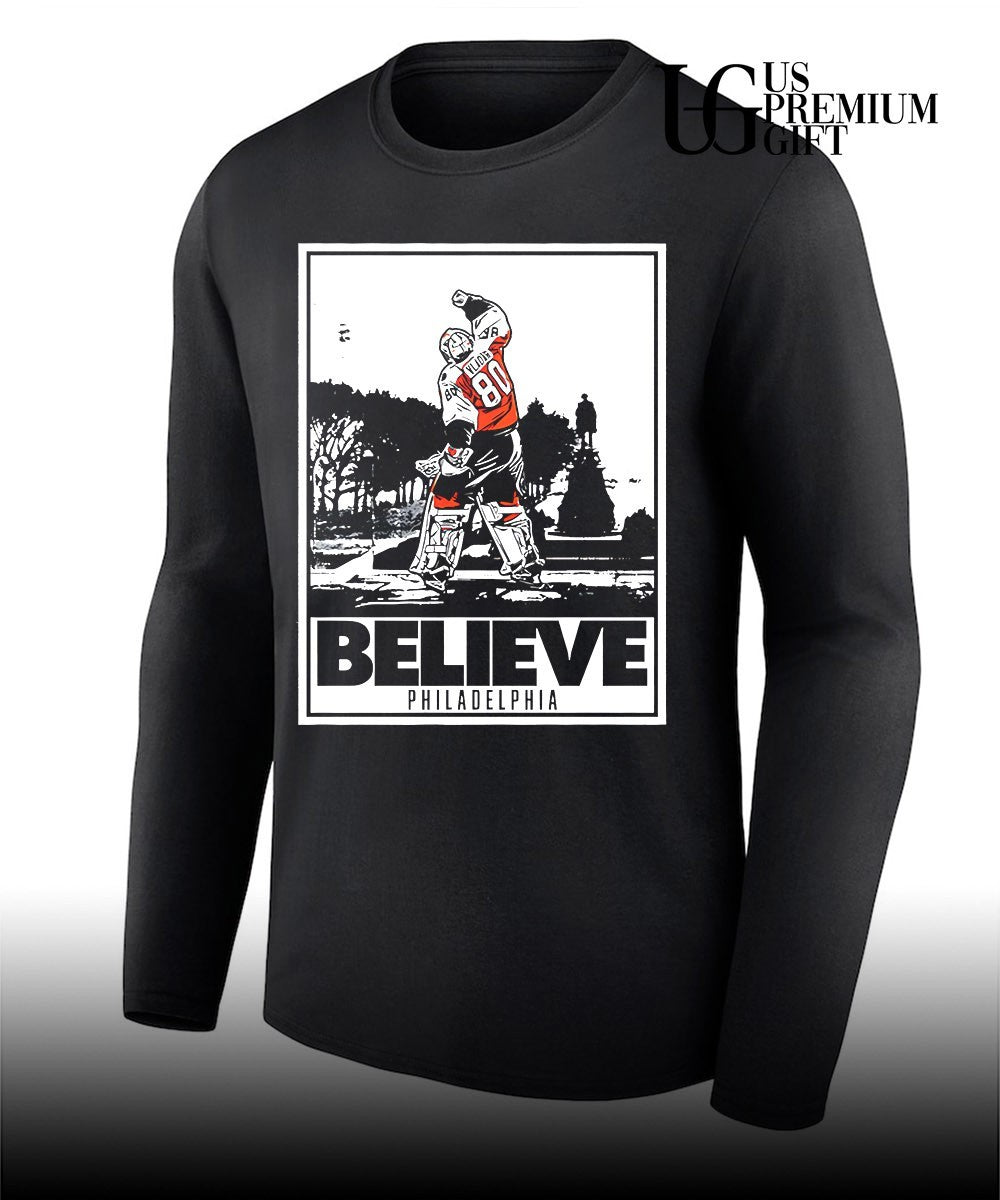 Believe Dan Vladar Philadelphia Flyers hockey shirt