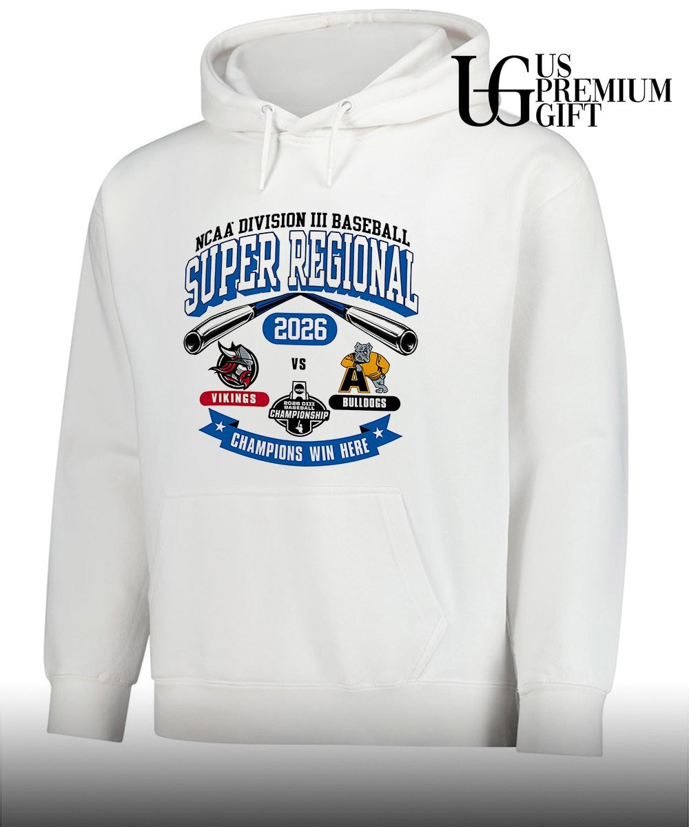 Bethany Lutheran Vikings and Adrian Bulldogs Division III Baseball Super Regional 2026 Champions Win Here shirt