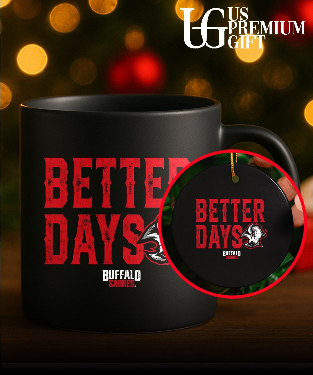 Better Days Buffalo Sabres logo shirt