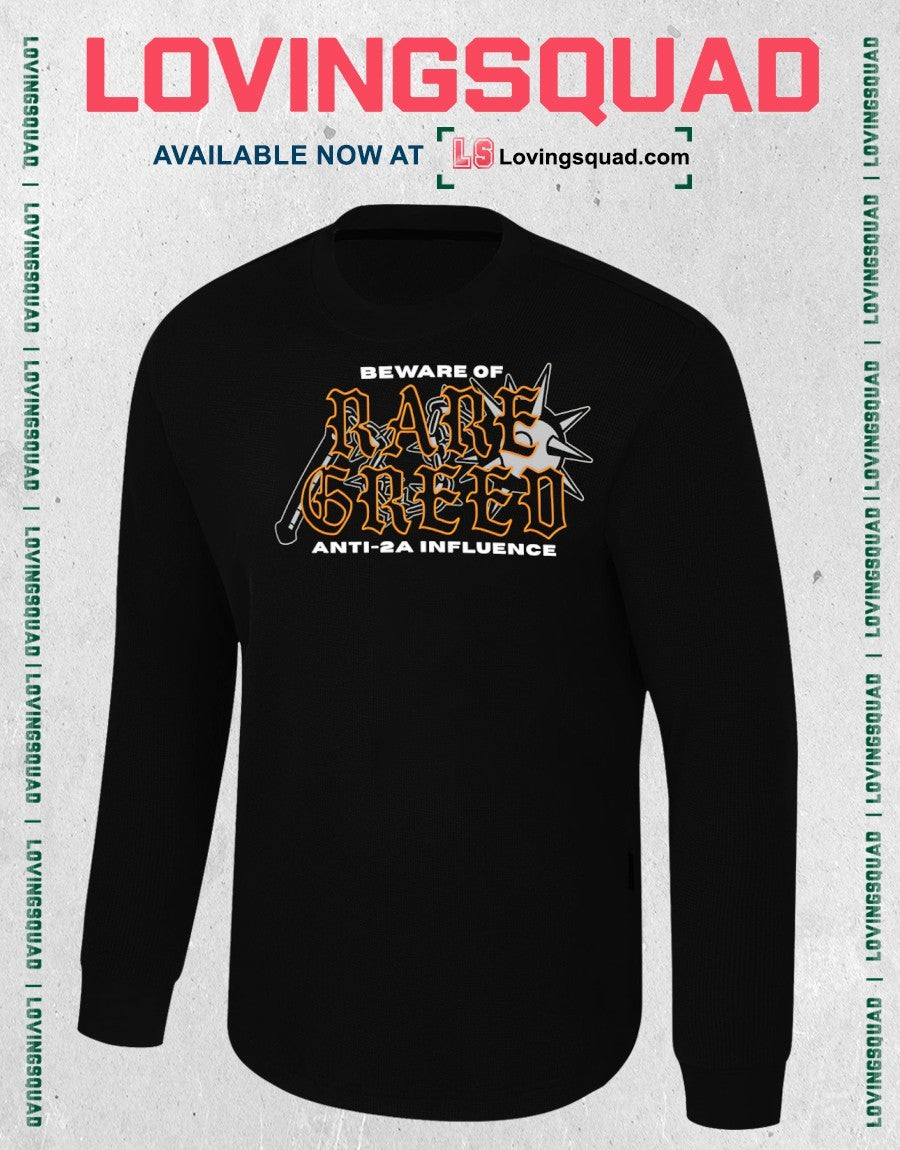 Beware of Rare Greed Anti-2A Influence shirt