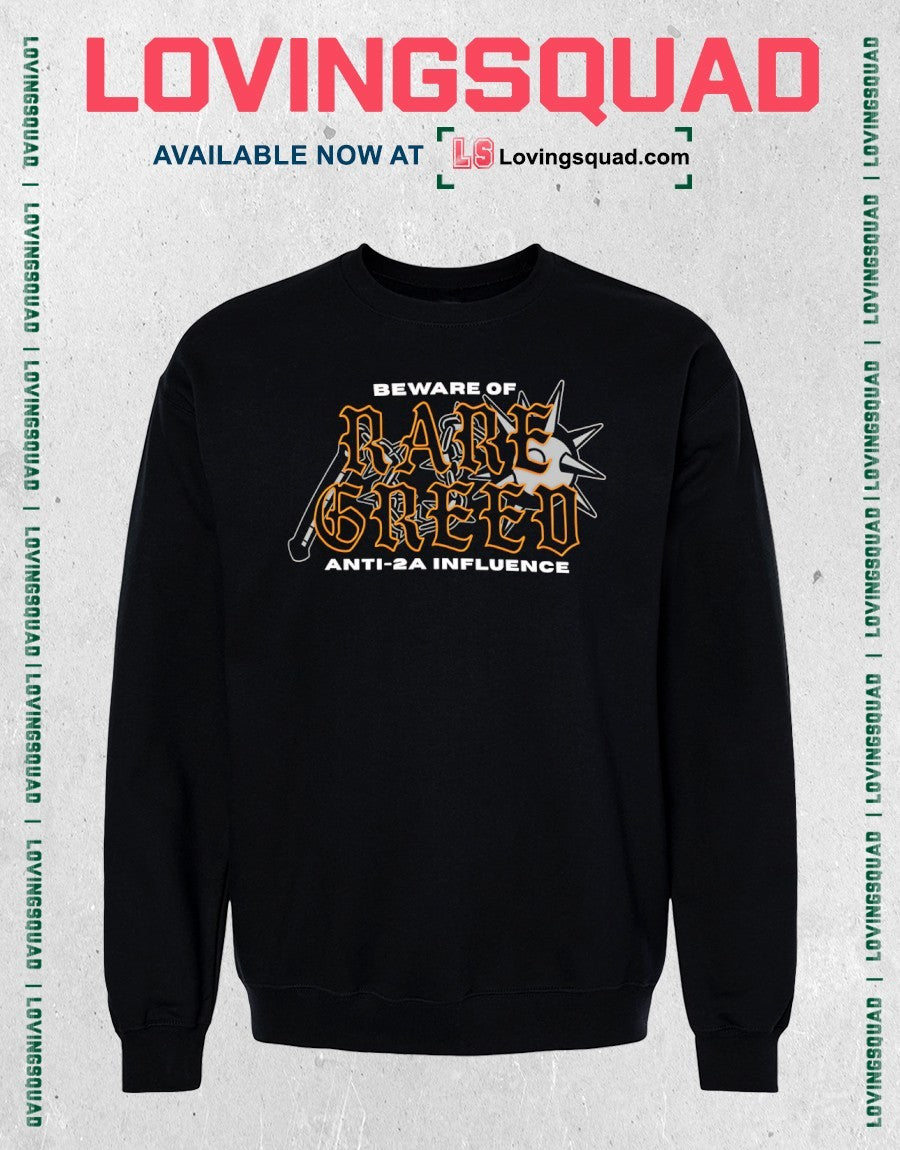 Beware of Rare Greed Anti-2A Influence shirt