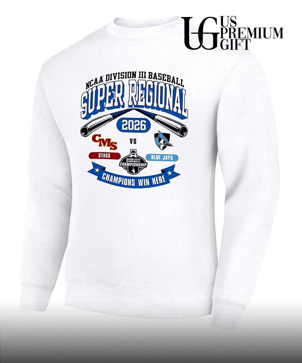 CMS Stags and Blue Jays Division III Baseball Super Regional 2026 Champions Win Here shirt