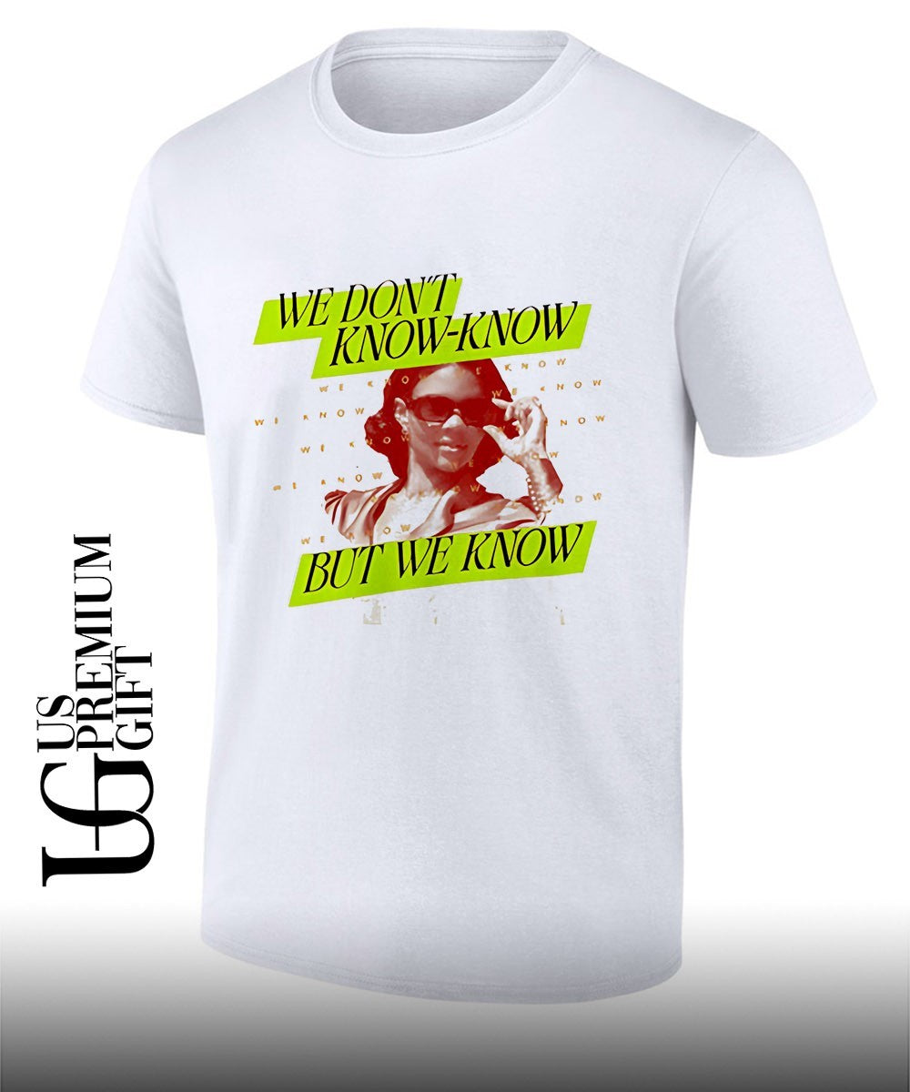Candace Owens We Don’t Know Know But We Know T-shirt