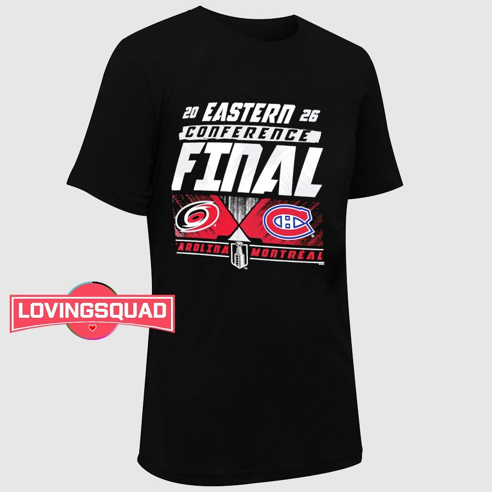 Carolina Hurricanes vs Montreal Canadiens Eastern Conference Final 2026 shirt