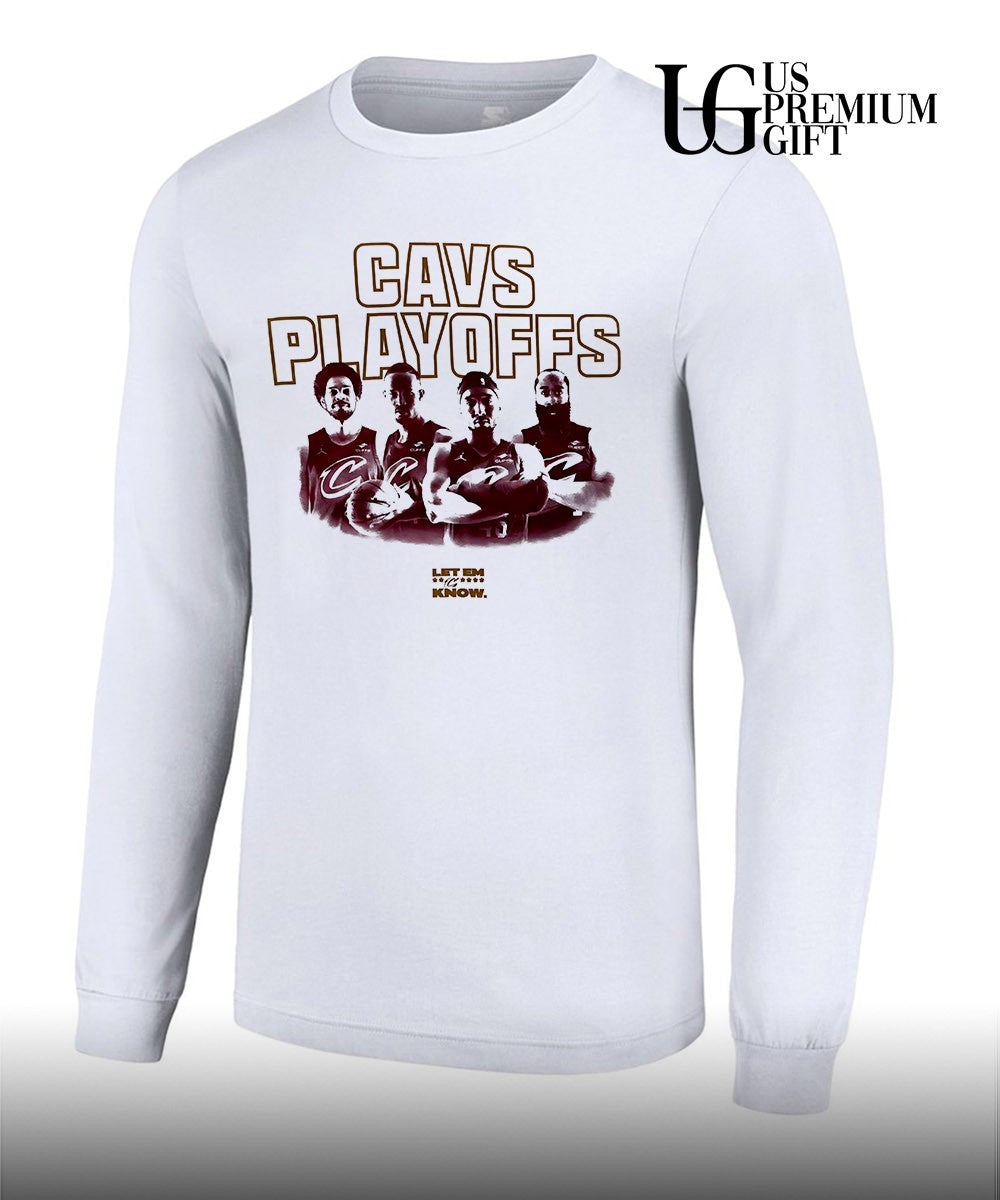Cavs Playoffs Cleveland Cavaliers NBA 2026 Let Em Know T-shirt