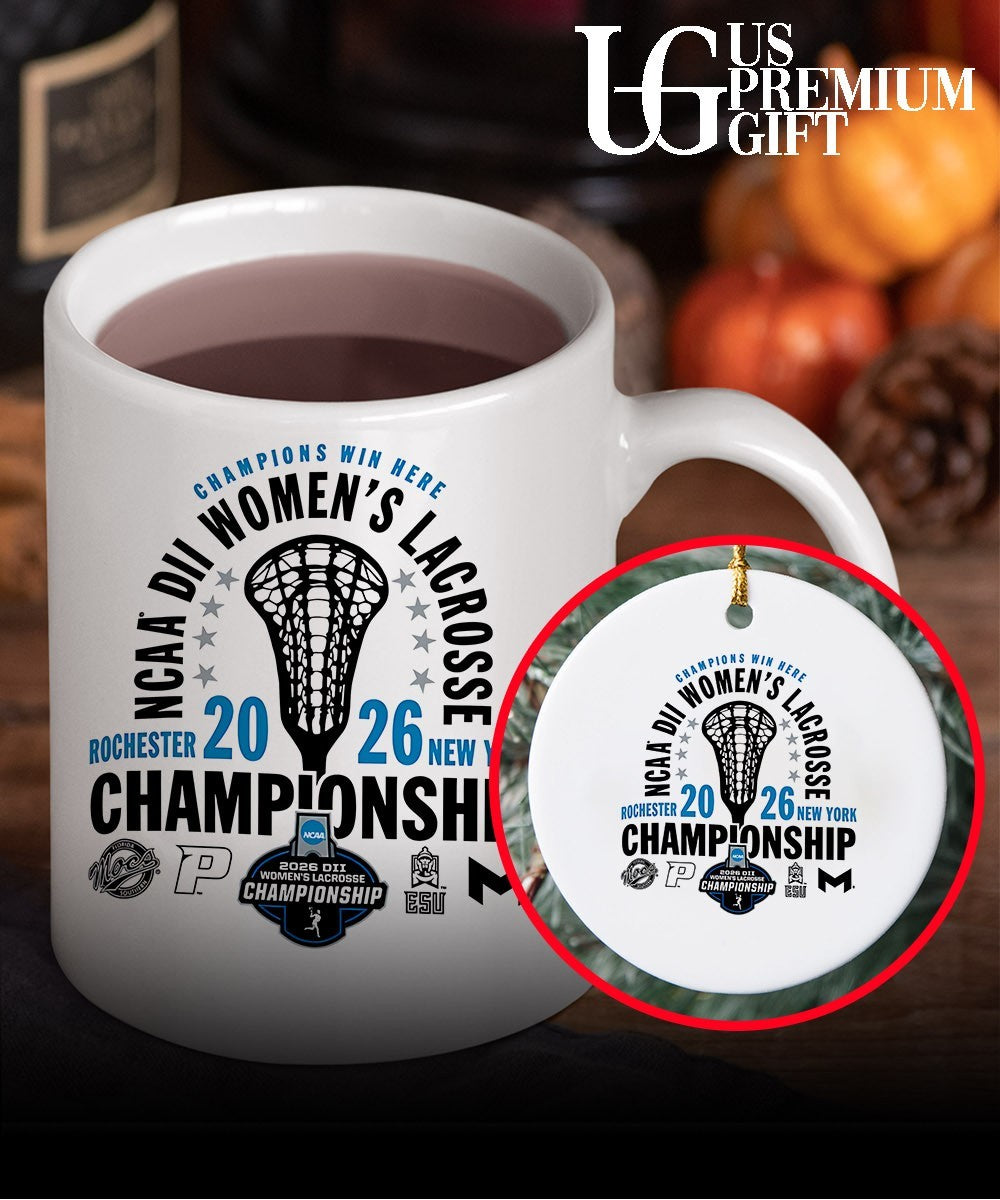 Champions Win Here NCAA DII Women’s Lacrosse Championship Rochester New York 2026 shirt