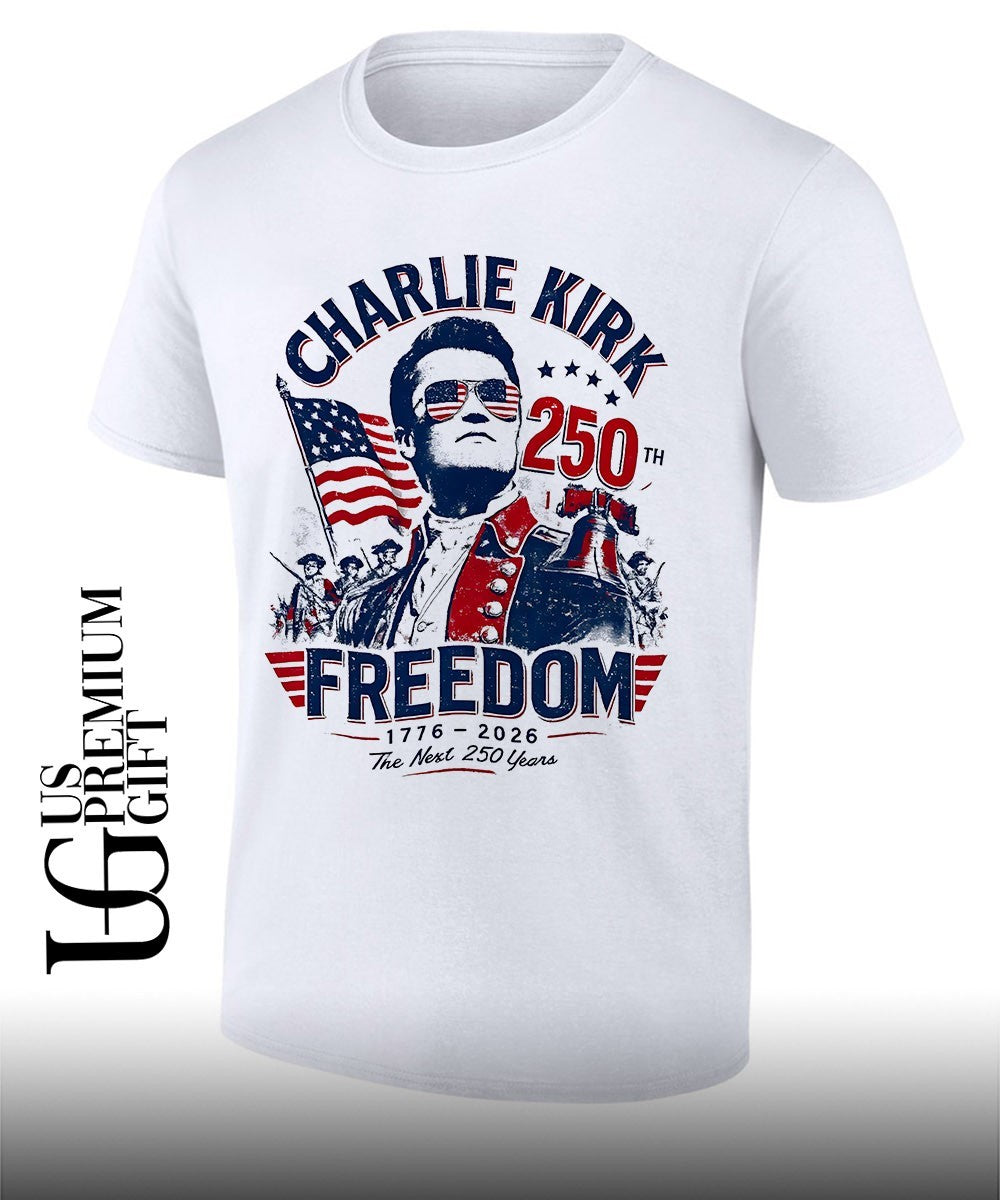 Charlie Kirk Freedom USA 250th Anniversary 1776-2026 shirt