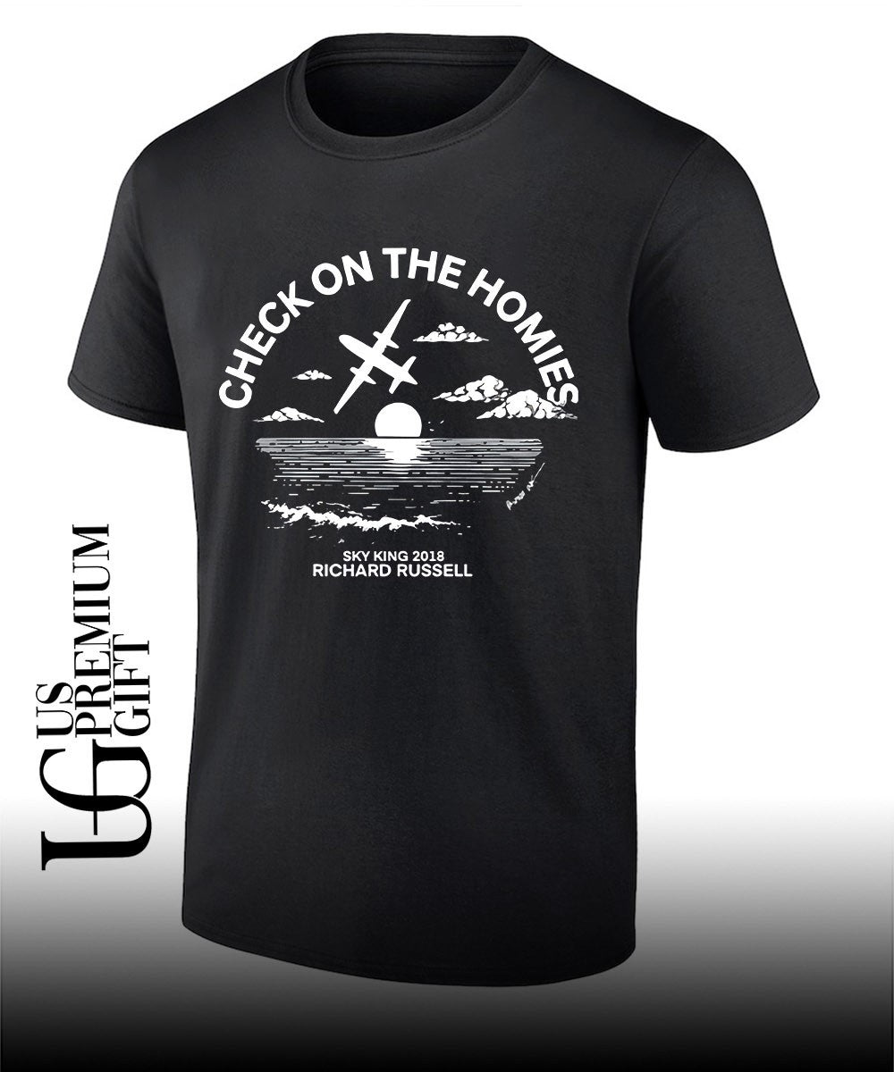 Check On The Homies Sky King 20218 Richard Russell shirt