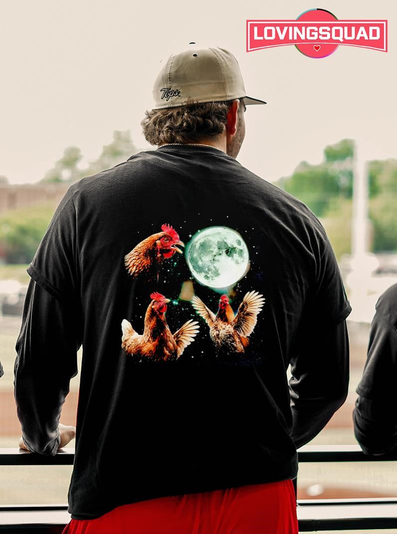 Chicken Howling At Moon Shirt