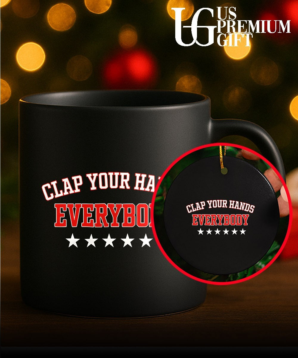 Clap your hands everybody shirt