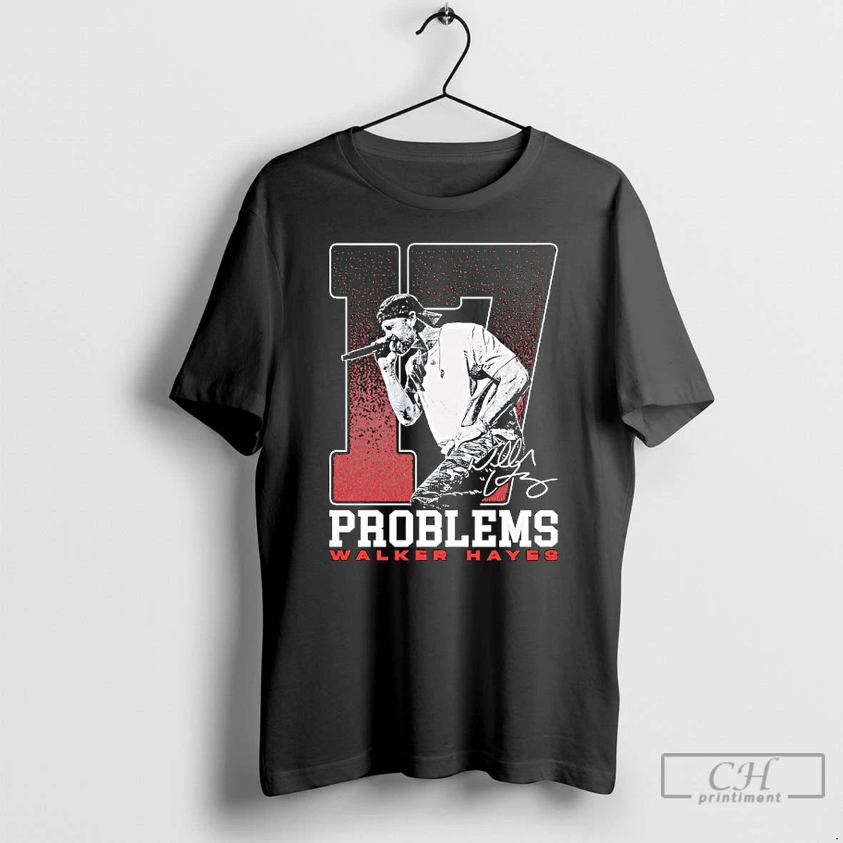 Classic 17 Problems Photo Walker Hayes Signature T-Shirts, Hoodie, Sweatshirt | PopFlextees.com