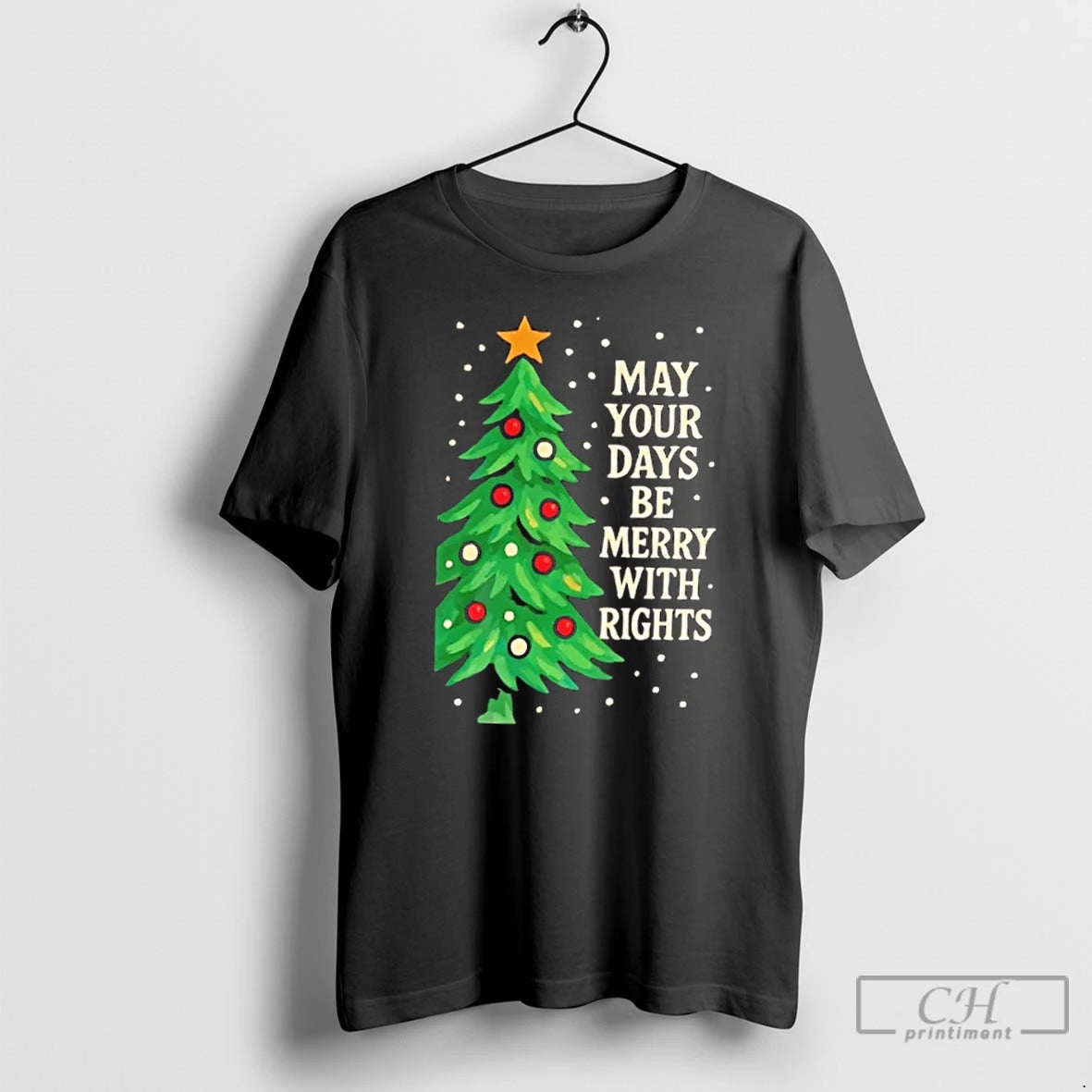 Classic 2025 May Your Days Be Merry With Rights Christmas Tree T-Shirts, Hoodie, Sweatshirt | PopFlextees.com