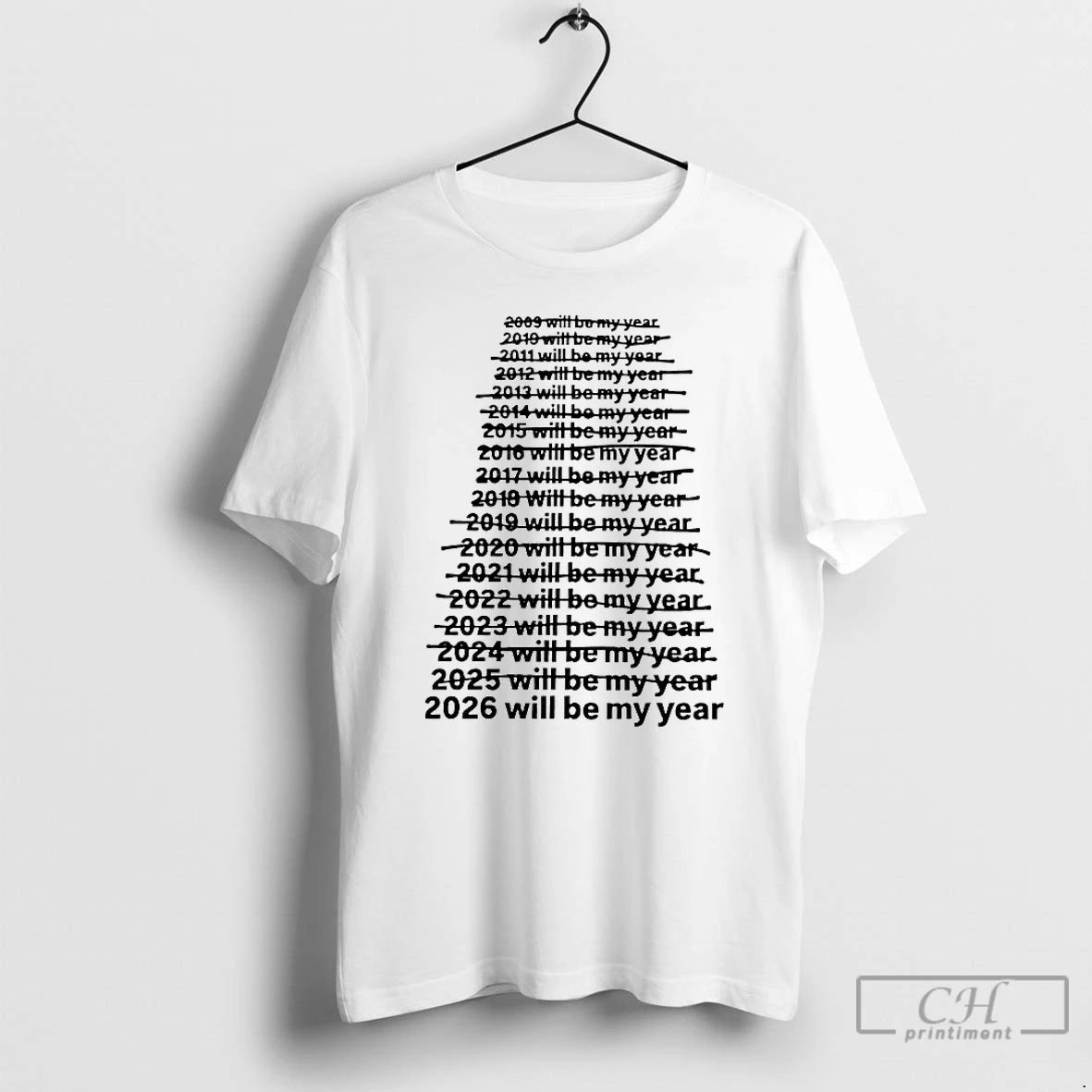 Classic 2026 Will Be My Year T-Shirts, Hoodie, Sweatshirt | PopFlextees.com