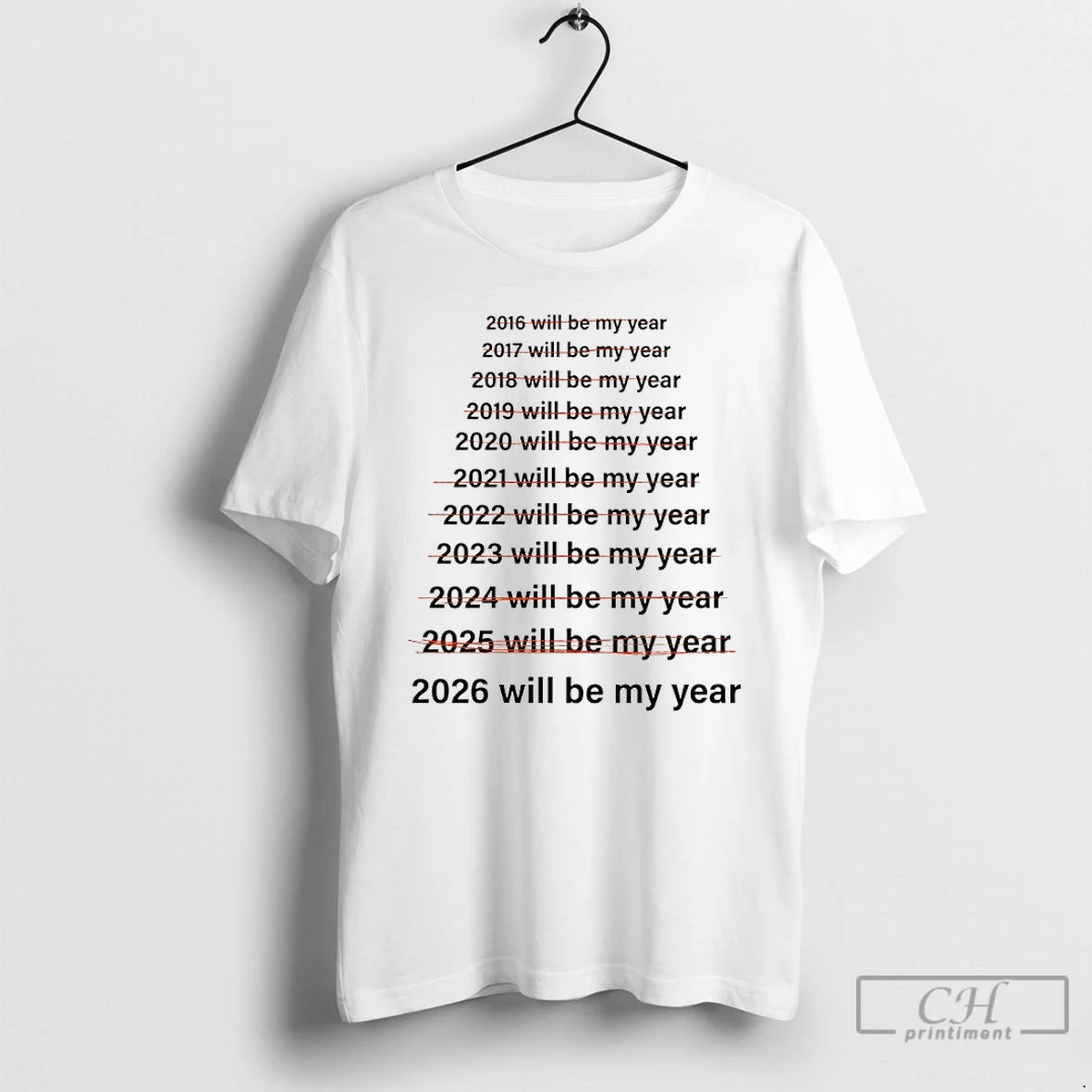 Classic 2026 This Will Be My Year T-Shirts, Hoodie, Sweatshirt | PopFlextees.com