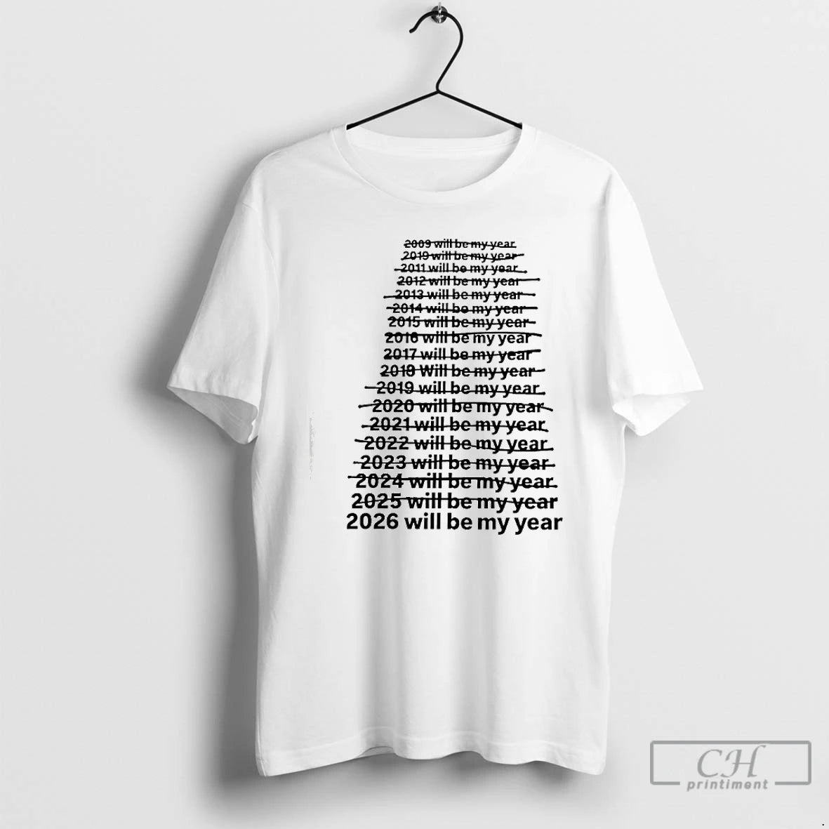 Classic 2026 Will Be My Year Funny T-Shirts, Hoodie, Sweatshirt | PopFlextees.com